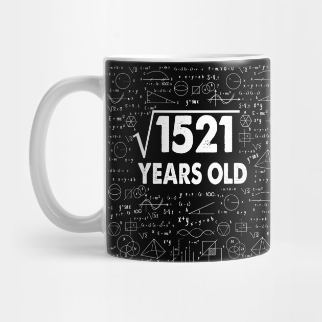 39 years old 39th birthday Gift Square Root of 1521 by smtworld